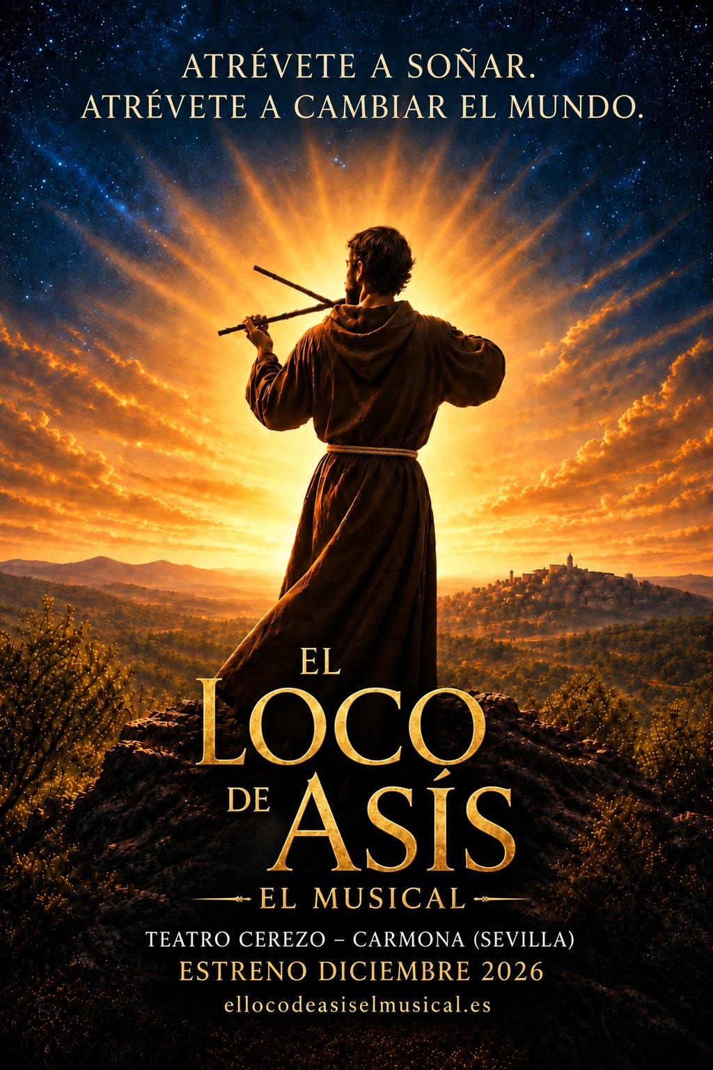Cartel El Loco de Asís — musical sobre San Francisco de Asís, OFM Provincia Inmaculada Concepción y Juventud Archidiócesis de Sevilla